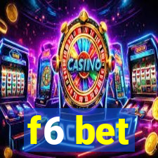 f6 bet